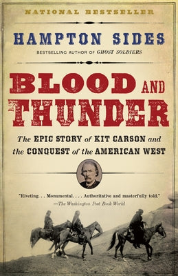 Blood and Thunder: An Epic of the American West by Hampton Sides book cover