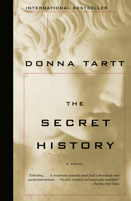 Book cover of The Secret History by Tartt, Donna