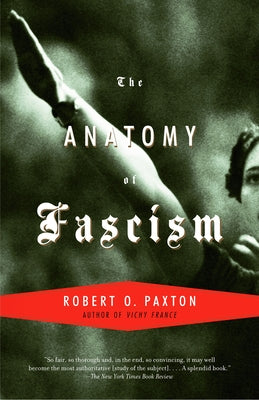The Anatomy of Fascism by Paxton, Robert O. book cover