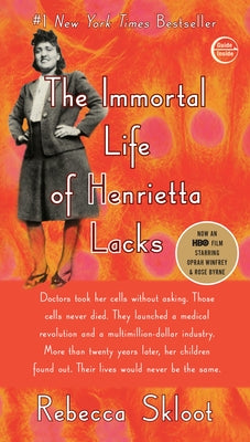 Book cover of The Immortal Life of Henrietta Lacks by Skloot, Rebecca