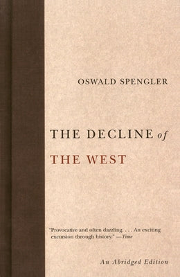 The Decline of the West by Oswald Spengler book cover