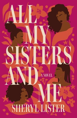 All My Sisters and Me by Sheryl Lister book cover