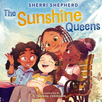 Book cover of The Sunshine Queens by Shepherd, Sherri