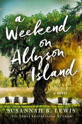 Book cover of A Weekend on Allyson Island by Lewis, Susannah B.