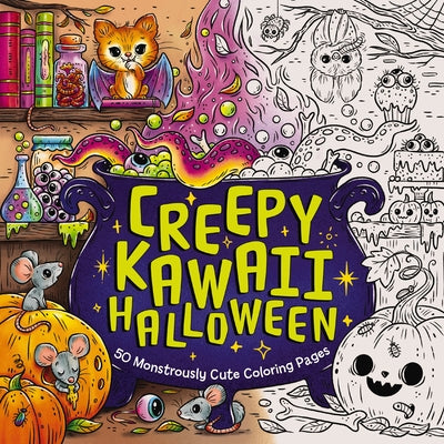 Creepy Kawaii Halloween: 50 Monstrously Cute Coloring Pages by Editors of Cider Mill Press book cover