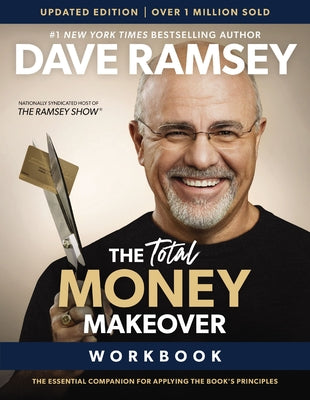 The Total Money Makeover Workbook Updated: The Essential Companion for Applying the Book's Principles by Dave Ramsey book cover