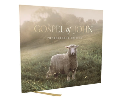 Gospel of John, Photography Edition by Thomas Nelson Publishers book cover