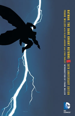 Book cover of Batman: The Dark Knight Returns by Miller, Frank
