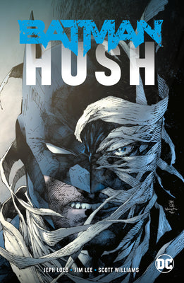 Batman: Hush (New Edition) by Jeph Loeb book cover