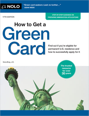 Book cover of How to Get a Green Card by Bray, Ilona
