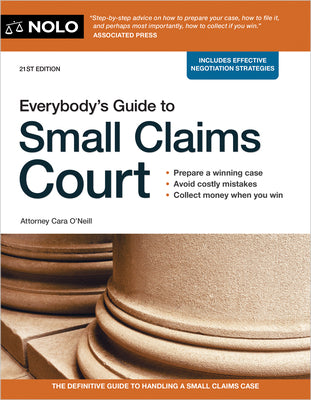 Book cover of Everybody's Guide to Small Claims Court by O'Neill, Cara