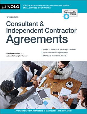 Consultant & Independent Contractor Agreements by Fishman, Stephen book cover