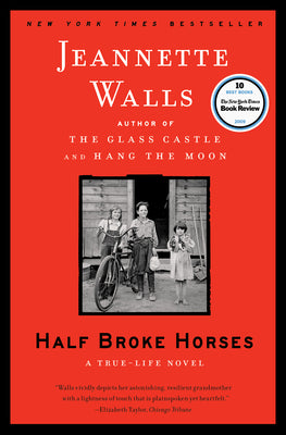 Half Broke Horses: A True-Life Novel by Jeannette Walls book cover