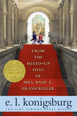Book cover of From the Mixed-Up Files of Mrs. Basil E. Frankweiler by Konigsburg, E. L.