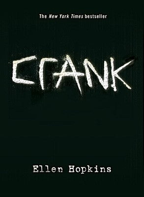Crank by Ellen Hopkins book cover
