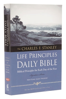 Charles F. Stanley Life Principles Daily Bible-NKJV by Stanley, Charles F. book cover