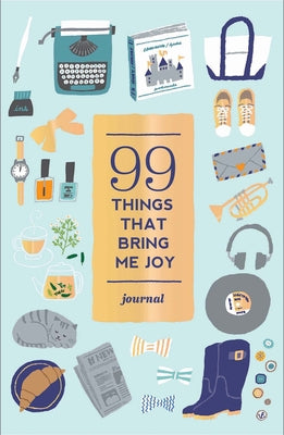 99 Things That Bring Me Joy Guided Journal: Gift Ready Edition with Ribbon Markers and Full-Color Design product image
