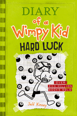 Book cover of Hard Luck (Diary of a Wimpy Kid #8) by Kinney, Jeff