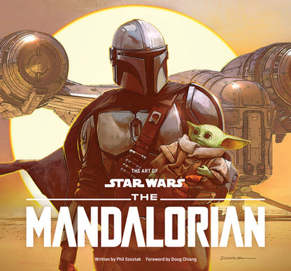 The Art of Star Wars: The Mandalorian (Season One) by Phil Szostak book cover