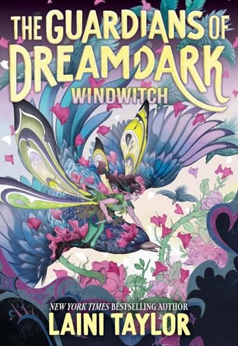 Book cover of The Guardians of Dreamdark: Windwitch (Book One) by Taylor, Laini