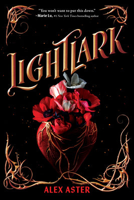 Book cover of Lightlark (the Lightlark Saga Book 1) by Aster, Alex