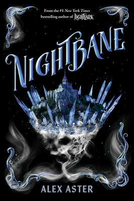 Book cover of Nightbane (the Lightlark Saga Book 2): Volume 2 by Aster, Alex