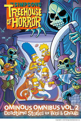 The Simpsons Treehouse of Horror Ominous Omnibus Vol. 2: Deadtime Stories for Boos & Ghouls by Groening, Matt book cover