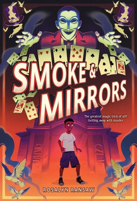 Book cover of Smoke & Mirrors by Ransaw, Rosalyn
