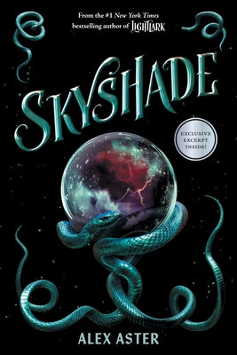 Book cover of Skyshade (the Lightlark Saga Book 3) by Aster, Alex
