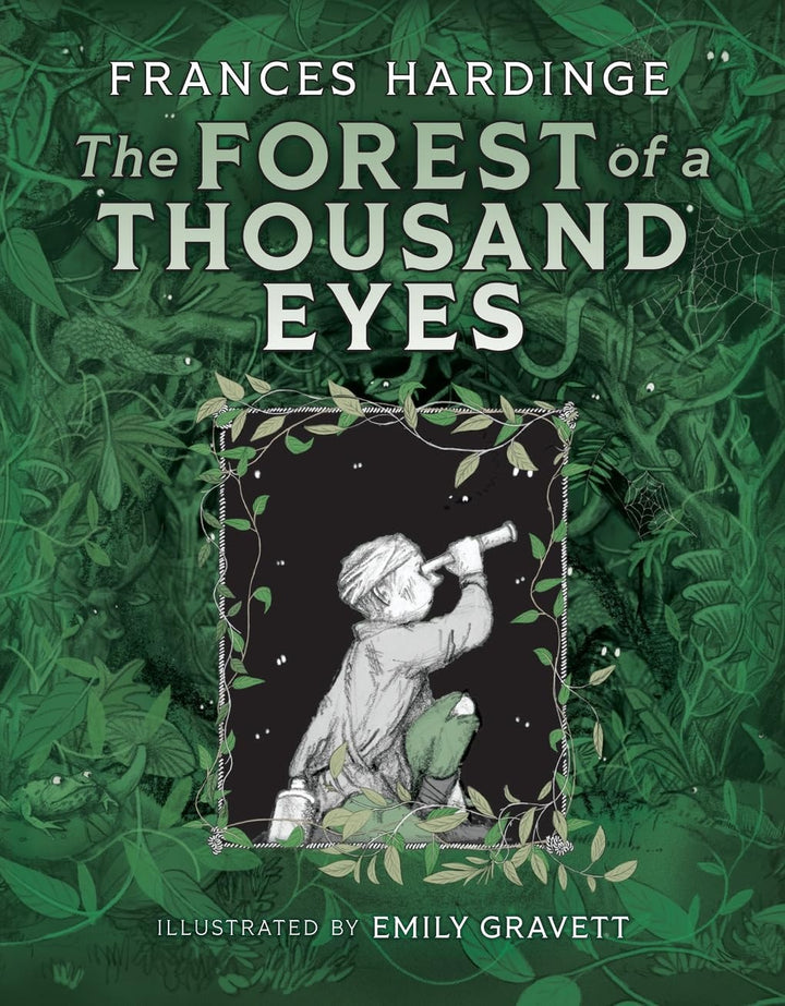 Book cover of The Forest of a Thousand Eyes by Hardinge, Frances