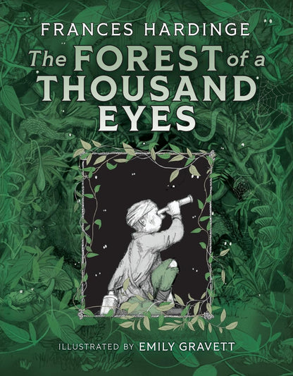 Book cover of The Forest of a Thousand Eyes by Hardinge, Frances