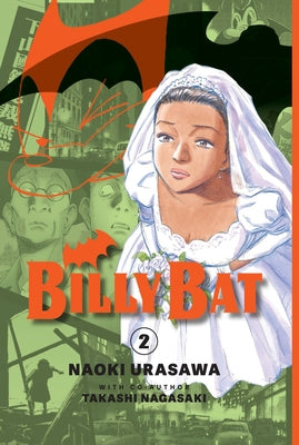 Billy Bat Volume 2: Volume 2 by Urasawa, Naoki book cover