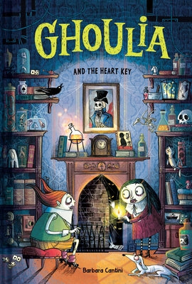 Ghoulia and the Heart Key (Book #6) by Cantini, Barbara book cover
