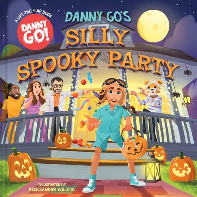 Danny Go's Silly Spooky Party: A Lift-The-Flap Book by Danny Go! book cover