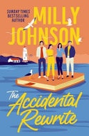 Book cover of The Accidental Rewrite by Johnson, Milly