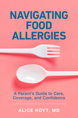 Navigating Food Allergies by Hoyt, Alice book cover