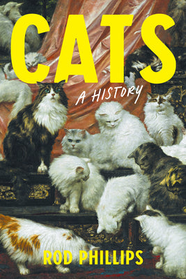 Cats: A History by Phillips, Rod book cover