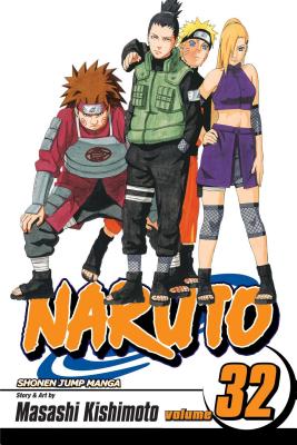 Book cover of Naruto, Vol. 32 by Kishimoto, Masashi