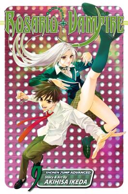 Book cover of Rosario+vampire, Vol. 9 by Ikeda, Akihisa