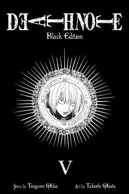 Book cover of Death Note Black Edition, Vol. 5 by Ohba, Tsugumi