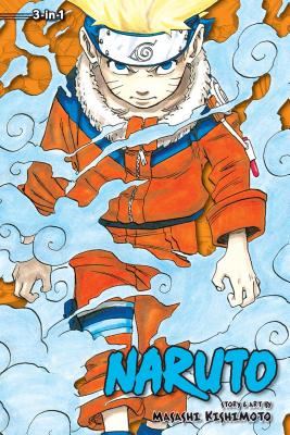 Book cover of Naruto (3-In-1 Edition), Vol. 1 by Kishimoto, Masashi