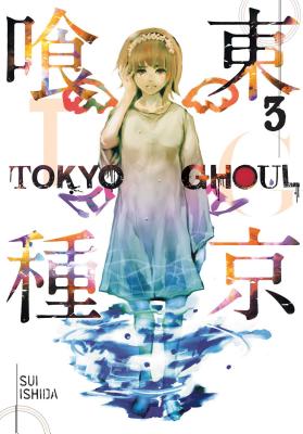 Book cover of Tokyo Ghoul, Vol. 3 by Ishida, Sui