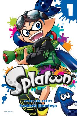Splatoon, Vol. 1 by Hinodeya, Sankichi book cover