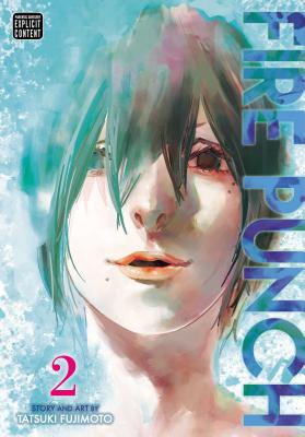 Book cover of Fire Punch, Vol. 2 by Fujimoto, Tatsuki