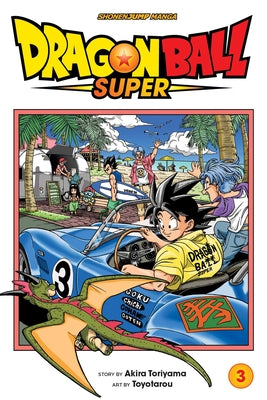 Book cover of Dragon Ball Super, Vol. 3 by Toriyama, Akira