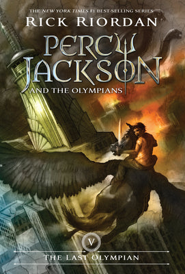 Book cover of Percy Jackson and the Olympians, Book Five: Last Olympian, The-Percy Jackson and the Olympians, Book Five by Riordan, Rick
