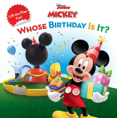 Mickey Mouse Clubhouse: Whose Birthday Is It? by Disney Books book cover
