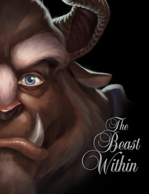 Book cover of The Beast Within: A Tale of Beauty's Prince by Valentino, Serena