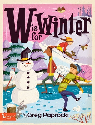 W Is for Winter by Greg Paprocki book cover