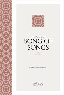 Book cover of The Book of Song of Songs (2020 Edition): Divine Romance by Simmons, Brian